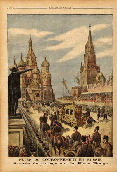 Kortegen saapuminen Punaiselle torille (Moskova) tsaari Nikolai II:n (1868-1918) kruunajaisten yhteydessä. Kaiverrus "" Le petit Journal" -lehdessä 31.5.1896. Selvan kokoelma. tekijältä Unknown artist