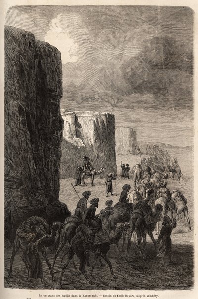 Hajien (muslimpeleriinien) karavaani Korantaghissa (Persia, Iran). Emile Bayardin (1837-1891) piirustus havainnollistamaan matkaa Keski-Aasiaan vuonna 1863, Arminius Vamberyn (unkarilainen tiedemies naamioitunut dervishiin). Kaiverrus "" Le tour du mond tekijältä Unknown artist