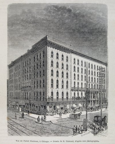 Näkymä Sherman-hotellista Chicagossa - "" Le tour du monde" -osassa" tekijältä Unknown artist