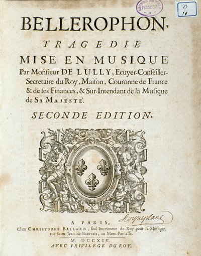 "" Bellerophon "" Lyriquen viiden näytöksen tragedian etukappale Jean Baptiste Lullyn (Giovanni Battista Lulli) (Jean-Baptiste) (1632-1687) prologin kanssa. 1714. tekijältä Unknown artist
