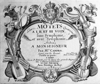 Etukuva Andre Campran neljännen motettikirjan partituurista. 1706 tekijältä Unknown artist