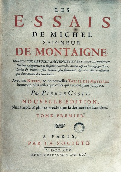 Ranskalaisen kirjailijan ja humanistin Michel de Montaignen (1533-1592) "" Les essays " -elokuva. 1725 Barcelona. Biblioteca de Catalunya tekijältä Unknown artist