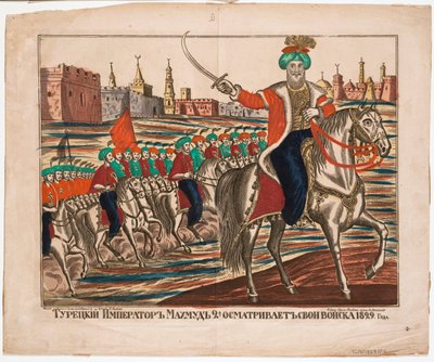 Mahmud II (1785-1839), ottomaanien keisari - Mahmud (Mahmoud II) - Turkin keisari Mahmud II johtamassa joukkojaan tekijältä Unknown artist