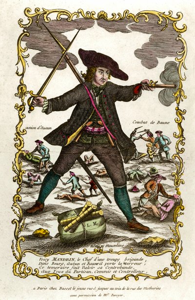 Muotokuva ranskalaisesta ryöstöstä Louis Mandrinista (n. 1725-1755). Hänen takanaan Autunin toiminta ja Baunen taistelu. Kaiverrus 1700-luvulta. Yksityinen kokoelma tekijältä Unknown artist