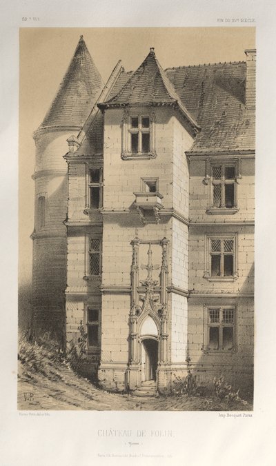Viehättävää arkkitehtuuria tai 1400-luvun monumentteja. Ja XVI. Vuosisatoja: Ranskan linnat XV ja XVI vuosisadalla: Pl. 62, Château De Folin (Yonne) tekijältä Victor Petit