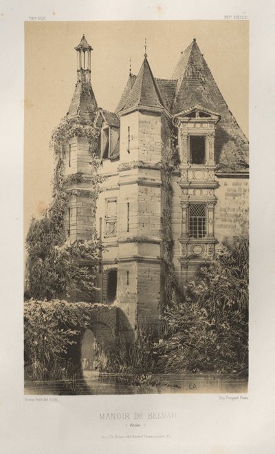 Viehättävää arkkitehtuuria tai 1400-luvun monumentteja. Ja XVI. Vuosisatoja: Ranskan linnat XV ja XVI vuosisadalla: Pl. 78, Manoir de Belvau (Corrèze) tekijältä Victor Petit