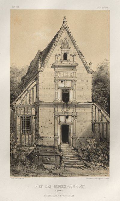 Kuvankaunis arkkitehtuuri tai 1400-luvun monumentit. Ja XVI. Vuosisatoja: Ranskan linnat XV ja XVI vuosisadalla: Pl. 81, FIEf Des Bordes-Compigny (Yonne) tekijältä Victor Petit