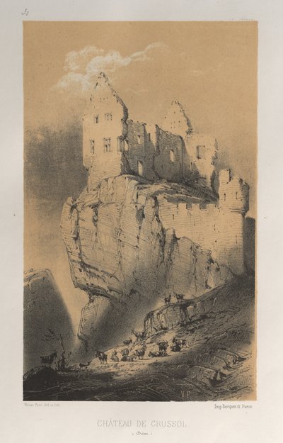 Viehättävää arkkitehtuuria tai 1400-luvun monumentteja. Ja XVI. Vuosisatoja: Chateaux De France XV ja XVI vuosisadalla: Pl. 30, Chateau De Crussol (Drome) tekijältä Victor Petit
