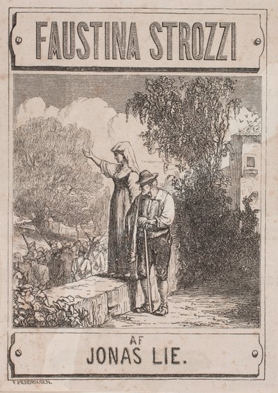 Nimisivu Jonas Lielle, "Faustina Strozzi" tekijältä Waldemar Bøhme