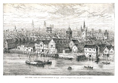 Steel Yard Iron Wharf ja Neighborhood vuonna 1540. Joen rannalla, 1878 tekijältä Walter Thornbury