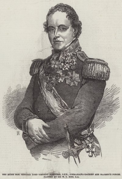 Kunnianarvoisa kenraali lordi varakreivi Hardinge, GCB, Hänen Majesteettinsa joukkojen ylipäällikkö. tekijältä William Charles Ross