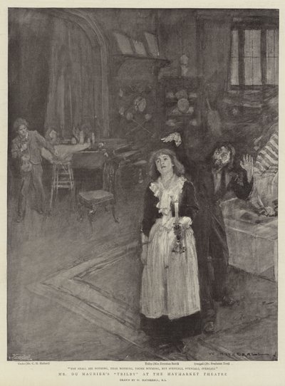 Du Maurierin Trilby Haymarket-teatterissa tekijältä William Hatherell