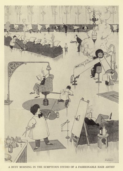 Kiireinen aamu muodikkaan hiustaiteilijan ylellisessä studiossa tekijältä William Heath Robinson