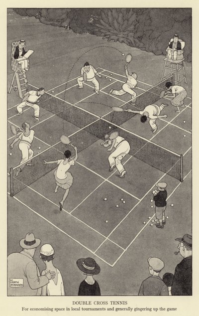 Double cross tennis, tilan säästämiseen paikallisissa turnauksissa ja yleensä pelin vauhdittamiseen tekijältä William Heath Robinson