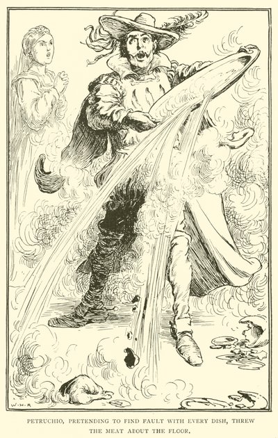 Petruchio, joka teeskenteli löytävänsä vikaa jokaisesta ruoasta, heitti lihan lattialle tekijältä William Heath Robinson