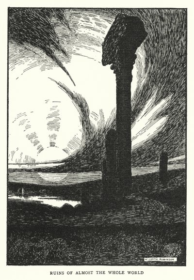Melkein koko maailman rauniot (litho) tekijältä William Heath Robinson