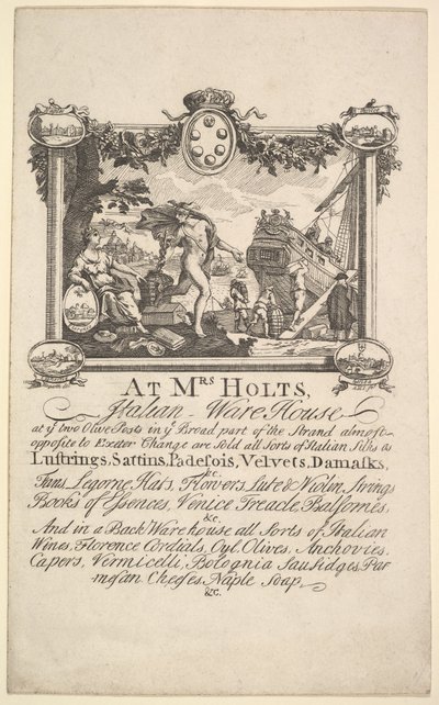 Kauppakortti rouva Holtsin italialaiselle varastolle, 1720-72. tekijältä William Hogarth