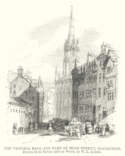 Victoria Hall ja osa High Streetiä, Edinburgh (kaiverrus) tekijältä William Leighton (after) Leitch