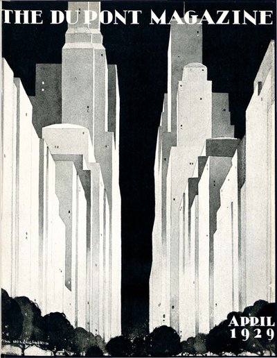 Pilvenpiirtäjät, DuPont-lehden etukansi, huhtikuu 1929 tekijältä William R. Jr. Hollingsworth