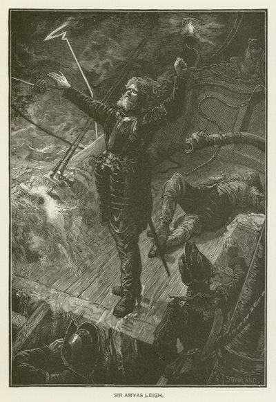 Sir Amyas Leigh tekijältä after Charles J. Staniland
