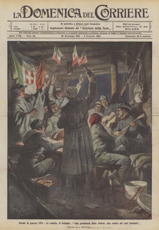 Sodan joulu 1915, Lyhyesti sanottuna malja, Isänmaan suuruudelle, kaukaisten rakkaiden terveydelle! tekijältä Achille Beltrame