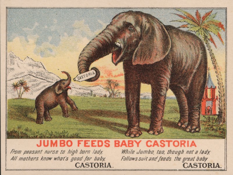 Jumbo ruokkii Castoria-vauvaa, mainos Fletcherin Castoria-lääkkeestä, jossa esiintyy P T Barnumin kuuluisa sirkusnorsu tekijältä American School