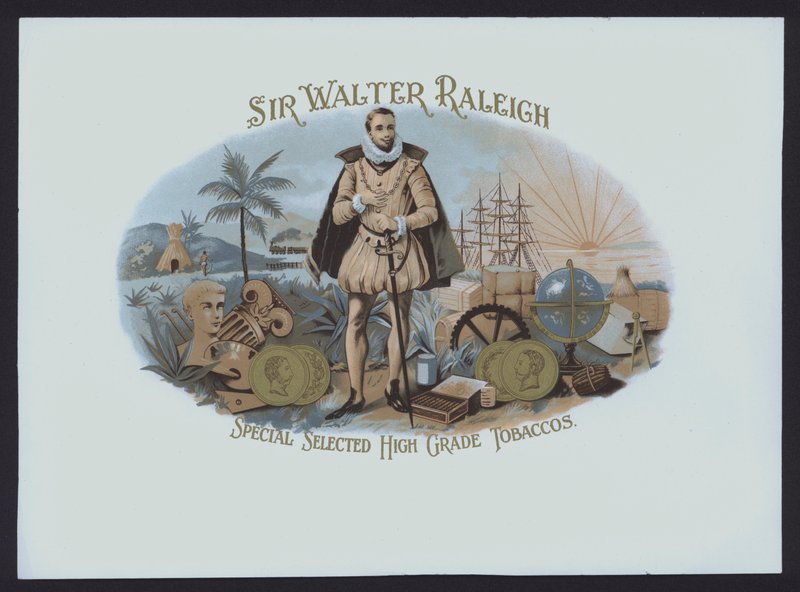 Sir Walter Raleigh, Tupakka (chromolitho) tekijältä American School