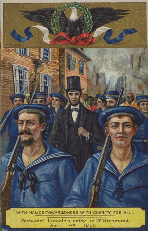 Pahuus ei ketään kohtaan; hyväntekeväisyydellä kaikille. Presidentti Lincolns saapui Richmondiin 4. huhtikuuta 1865 tekijältä American School
