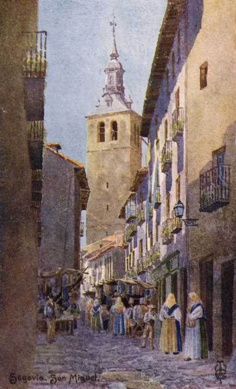 Pohjois-Espanja: Segovia, San Miguelin kirkko (väri litho) tekijältä Edgar T. A. Wigram