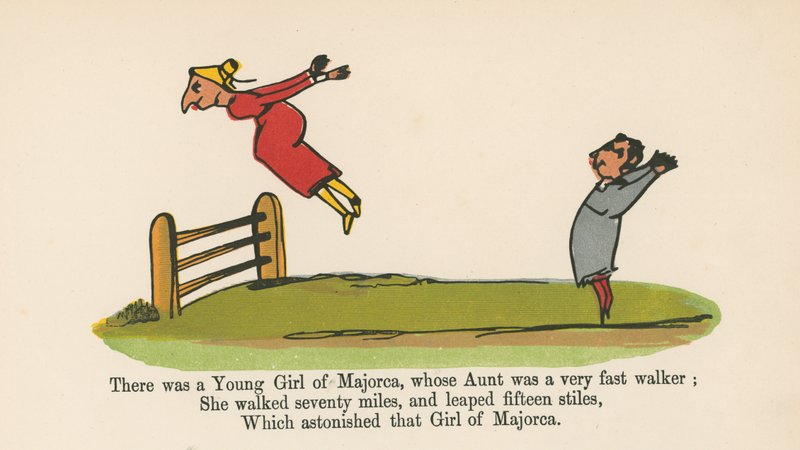 Siellä oli nuori tyttö Mallorcalta, jonka täti oli erittäin nopea kävelijä, kirjasta "A Book of Nonsense", jonka julkaisija Frederick Warne and Co., Lontoo, noin 1875 tekijältä Edward Lear
