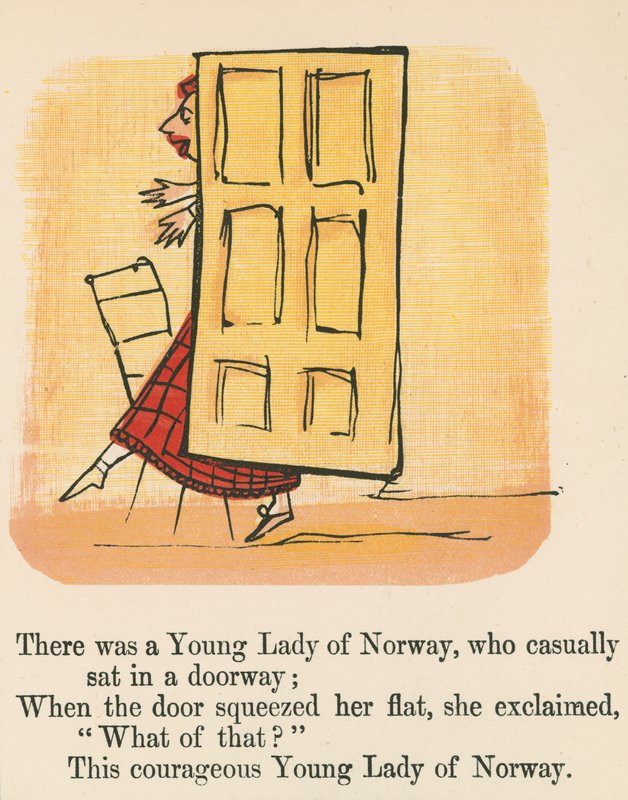 Siellä oli eräs Norjan nuori nainen, joka istui rennosti ovella, kirjasta "A Book of Nonsense", jonka julkaisija Frederick Warne and Co., Lontoo, noin 1875 tekijältä Edward Lear