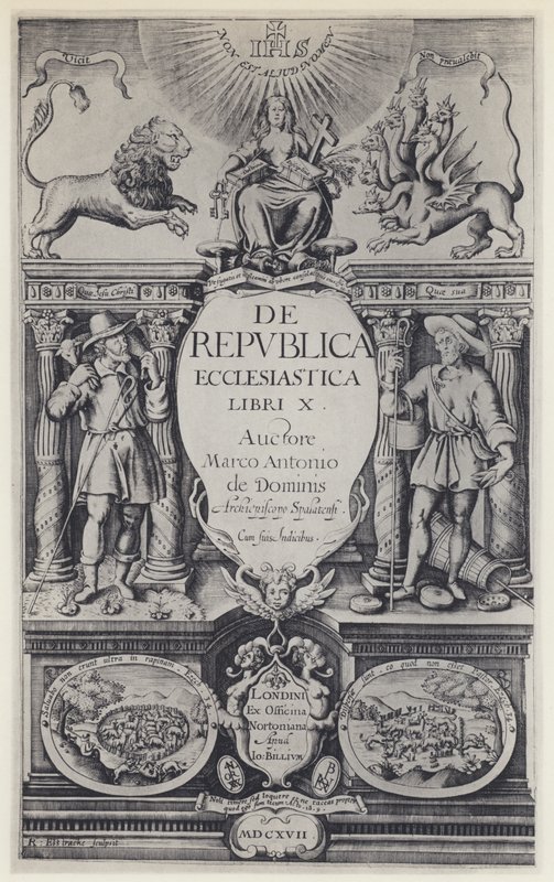M A de Dominis, Kirkollinen tasavalta, G Norton ja J Bill 1617 (m/v kuva) tekijältä English Photographer