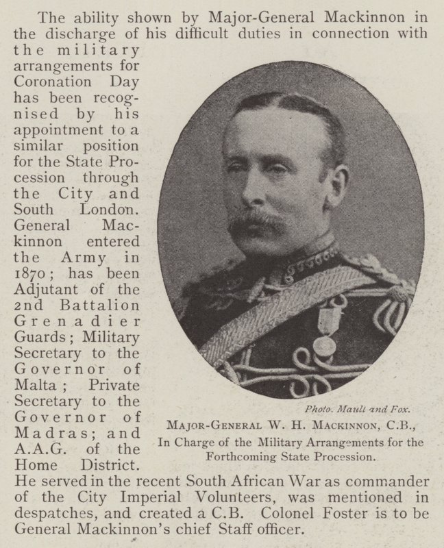 Kenraalimajuri W H Mackinnon, CB, vastuussa tulevan valtionkulkueen sotilasjärjestelyistä tekijältä English Photographer