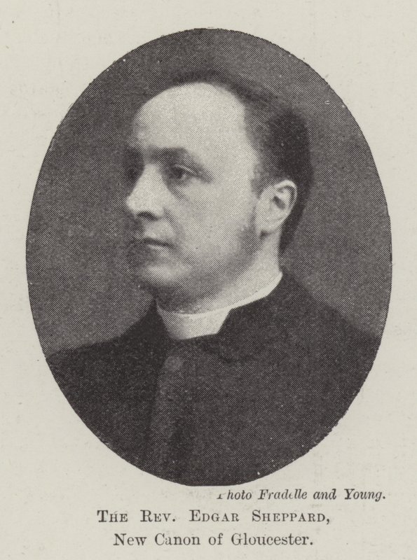 Pastori Edgar Sheppard, Gloucesterin uusi kaanoni tekijältä English Photographer