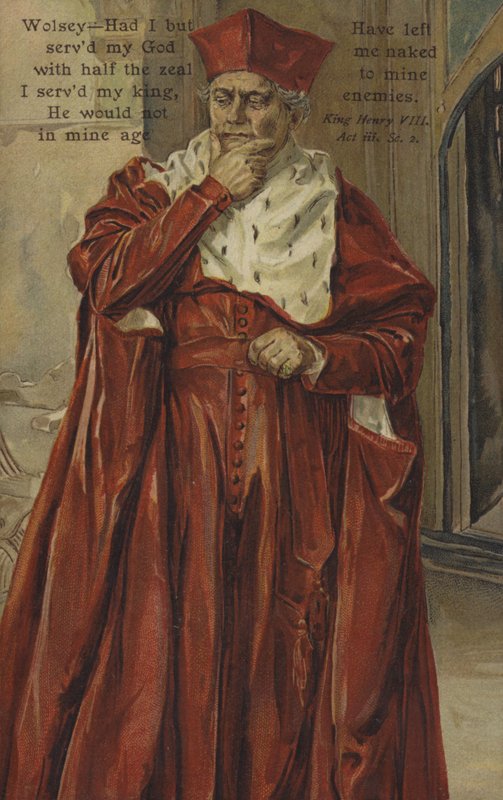Kardinaali Wolsey, Shakespearen kuningas Henry VIII:sta (värilitho) tekijältä English School