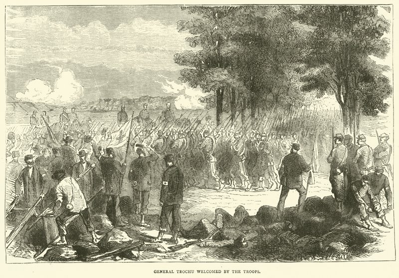 Kenraali Trochu toivotti joukkojen tervetulleeksi joulukuussa 1870 tekijältä English School
