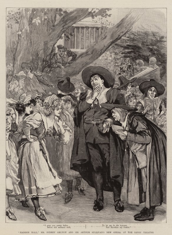 "Haddon Hall", herra Sydney Grundy ja Sir Arthur Sullivanin uusi ooppera Savoy-teatterissa (kaiverrus) tekijältä English School