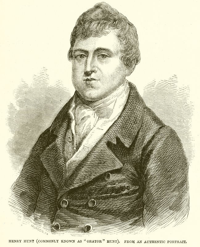Henry Hunt (tunnetaan yleisesti nimellä Orator Hunt) tekijältä English School