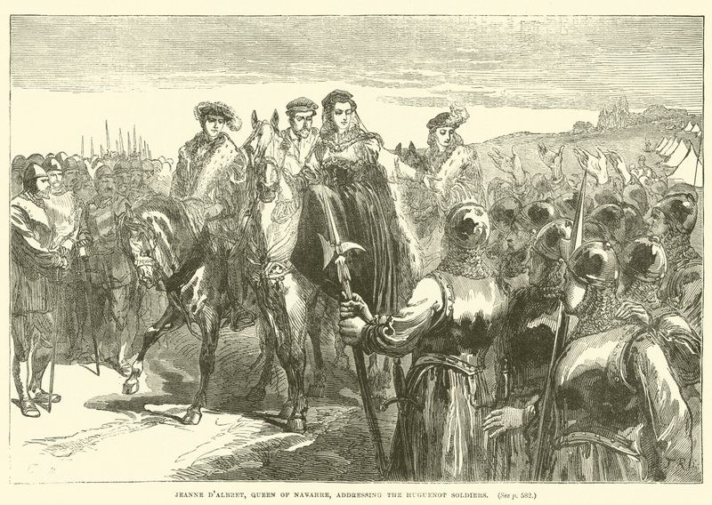 Jeanne d"Albret, Navarran kuningatar, puhui hugenottisotilaille tekijältä English School