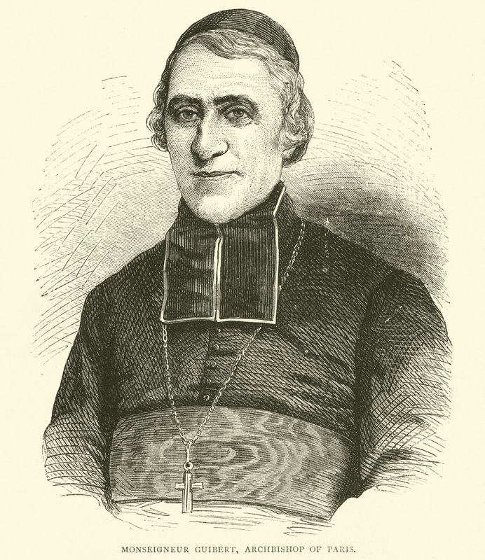Monseigneur Guibert, Pariisin arkkipiispa, toukokuu 1871 tekijältä English School
