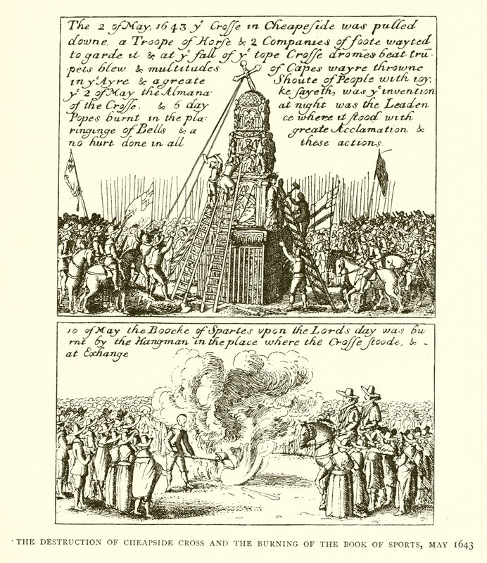 The Destruction of Cheapside Cross ja Burning of the Book of Sports, toukokuu 1643 tekijältä English School