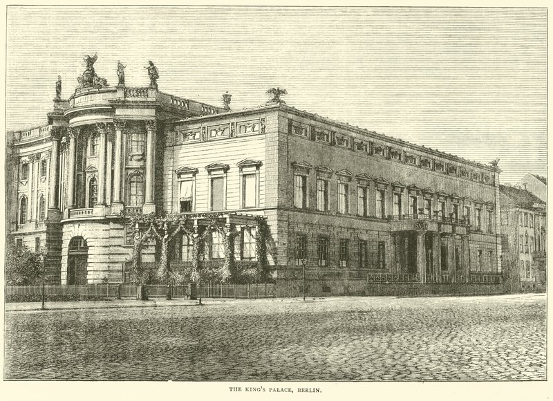 Kuninkaiden palatsi, Berliini, maaliskuu 1871 tekijältä English School
