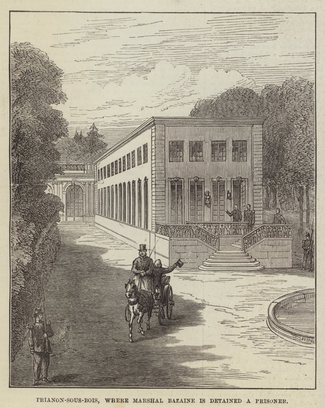 Trianon-sous-Bois, jossa marsalkka Bazaine pidetään vankina (kaiverrus) tekijältä English School