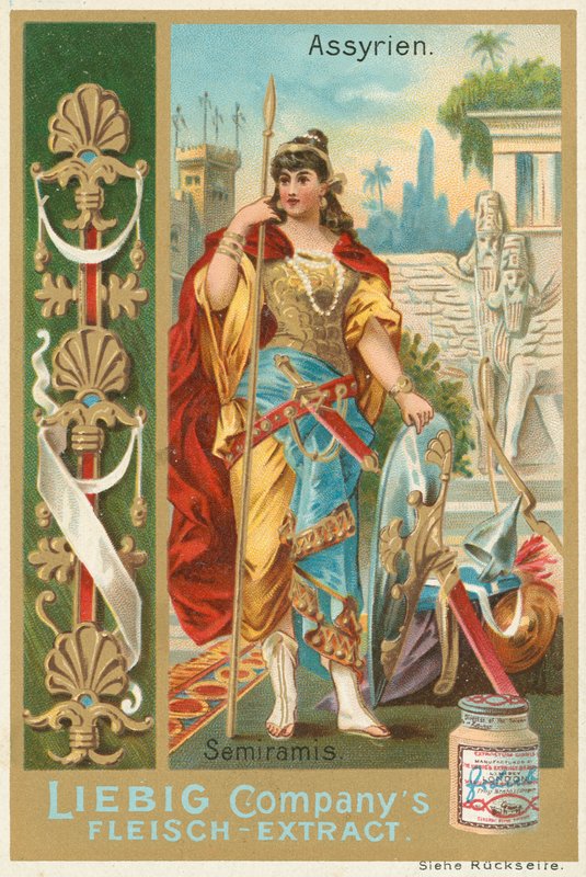 Assyria, Semiramis, Liebig-kortti, 1900-luvun alku (kromo) tekijältä European School