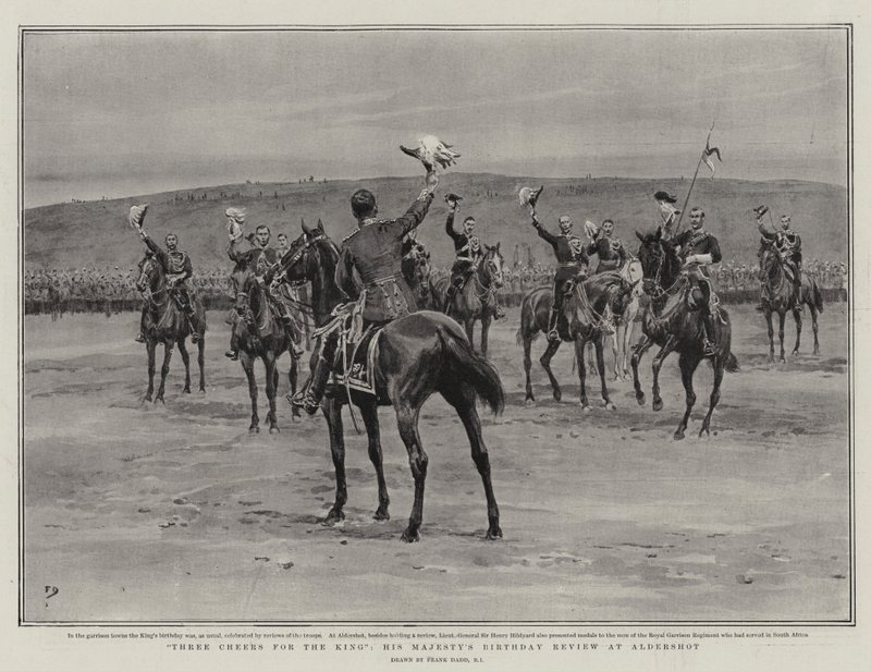 Kolme hurraaa kuninkaalle, Hänen Majesteettinsa syntymäpäiväkatsaus Aldershotissa tekijältä Frank Dadd