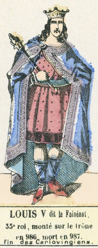 Louis V dit le Faineant, 35. kuningas, nousi valtaistuimelle vuonna 986, kuoli vuonna 987, End of the Carlovingians (värinen kaiverrus) tekijältä French School