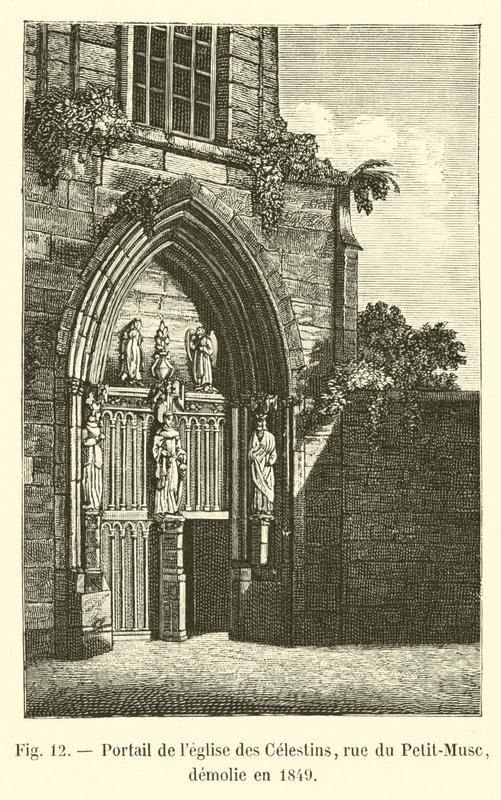 Celestinsin kirkon portaali, rue du Petit-Musc, purettiin vuonna 1849 tekijältä French School
