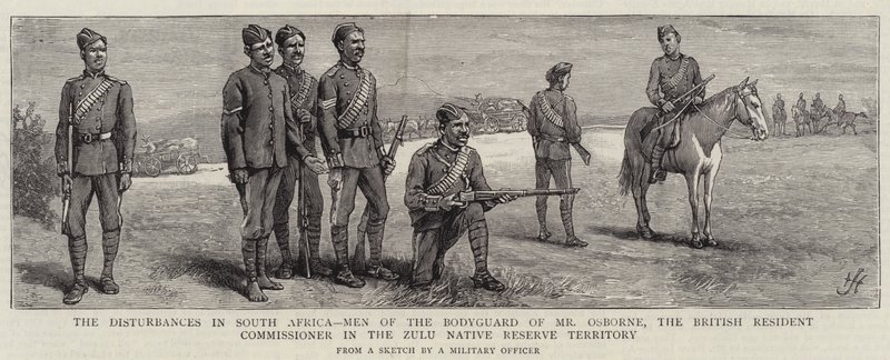 Häiriöt Etelä-Afrikassa, Osbornen henkivartijan miehet, brittiläisen komissaarin Zulu Native Reserve Territory tekijältä Harry Hamilton Johnston