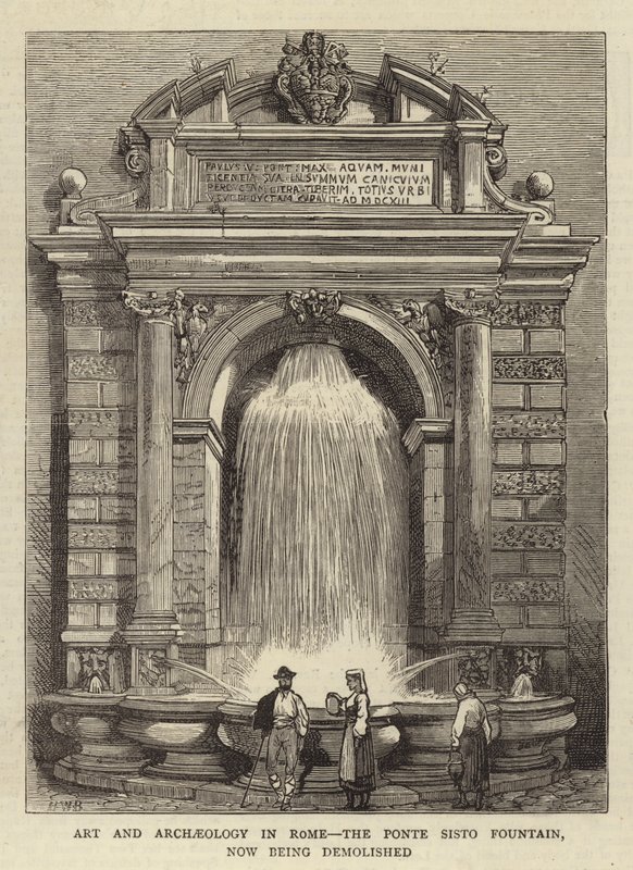 Taide ja arkeologia Roomassa, Ponte Siston suihkulähde, nyt puretaan tekijältä Henry William Brewer