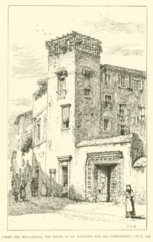 Torre del Melangolo, Pyhän Ignatiuksen ja hänen seuralaistensa talo (kaiverrus) tekijältä Henry William Brewer
